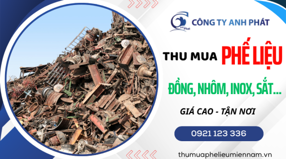 Thu Mua Phế Liệu Giá Cao– Dịch Vụ Tận Nơi, Uy Tín Số 1 Miền Nam